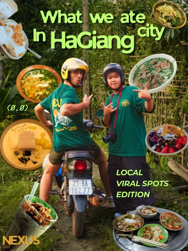 What we ate in Ha Giang City — Nexus team riders surrounded by local dishes, local viral spots edition
